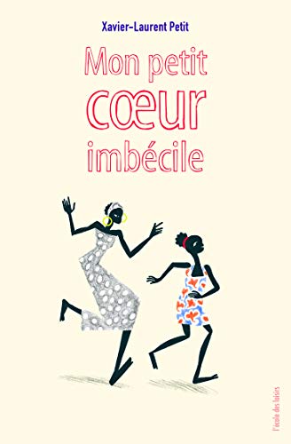 Stock image for mon petit coeur imbcile for sale by Chapitre.com : livres et presse ancienne