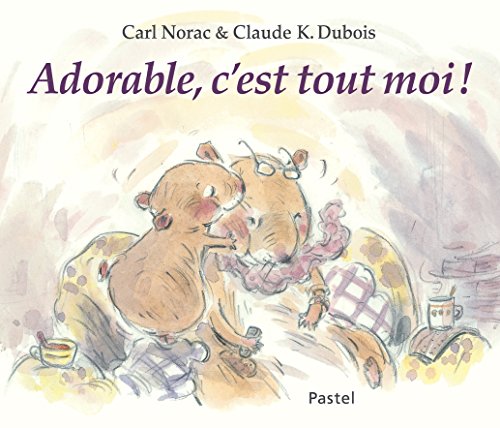 Stock image for adorable, c'est tout moi ! for sale by Better World Books
