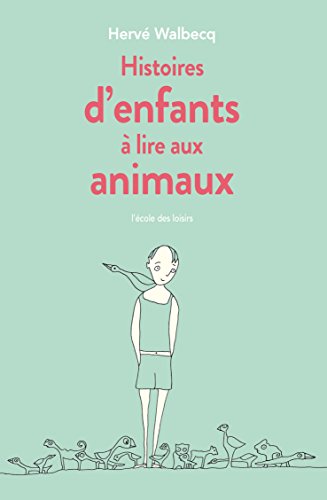 Beispielbild fr Histoires d'enfants  lire aux animaux zum Verkauf von medimops
