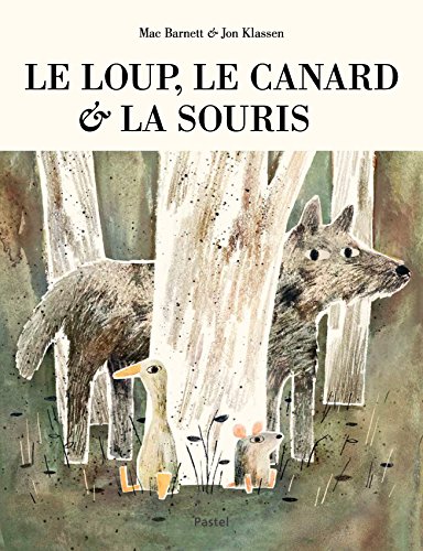 Beispielbild fr le loup, le canard et la souris zum Verkauf von Ammareal