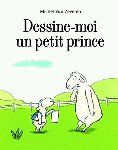 Stock image for Dessine-moi un petit prince for sale by Ammareal