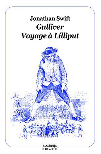 Stock image for Gulliver - Voyage  Lilliput for sale by Ammareal