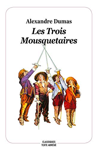 Imagen de archivo de Les trois mousquetaires a la venta por Ammareal