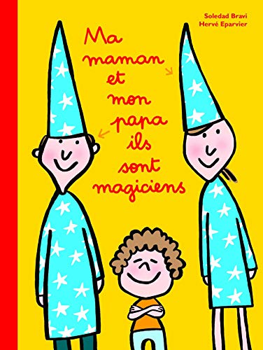 Stock image for MA MAMAN ET MON PAPA ILS SONT MAGICIENS for sale by WorldofBooks