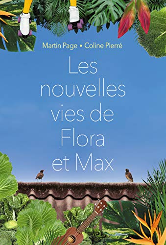 Imagen de archivo de Les nouvelles vies de Flora et Max a la venta por Ammareal