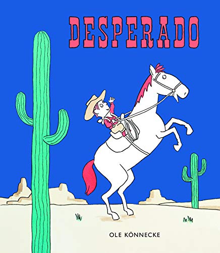 Stock image for desperado for sale by Ammareal