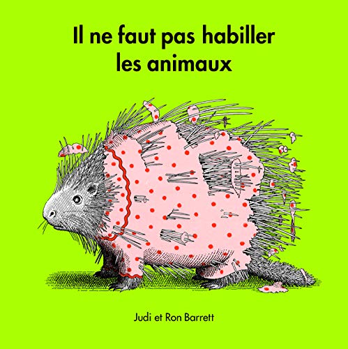 Beispielbild fr il ne faut pas habiller les animaux nouvelle edition zum Verkauf von Ammareal