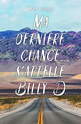 9782211301244: Ma dernire chance s'appelle Billy D.