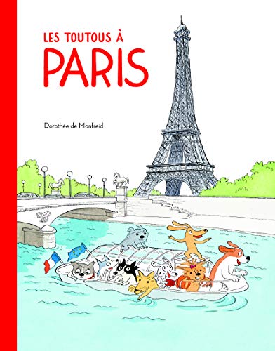 Beispielbild fr LES TOUTOUS A PARIS zum Verkauf von WorldofBooks