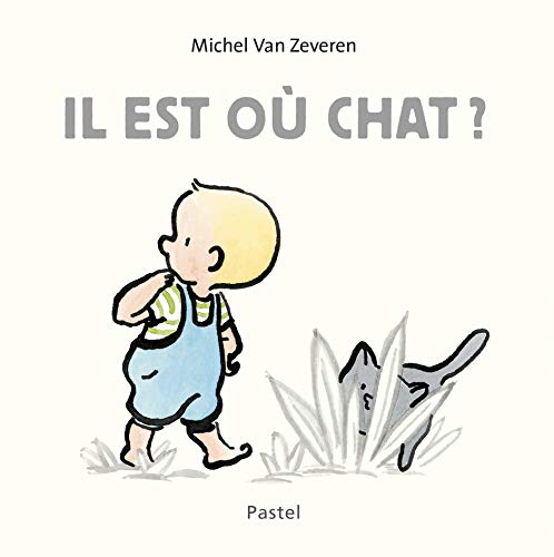 Stock image for Il est o chat ? for sale by WorldofBooks
