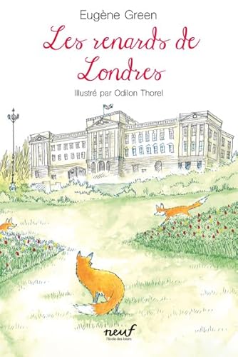 Stock image for Les renards de Londres for sale by WorldofBooks
