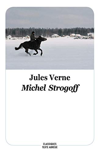 9782211304610: Michel Strogoff: texte abrégé (Classiques)