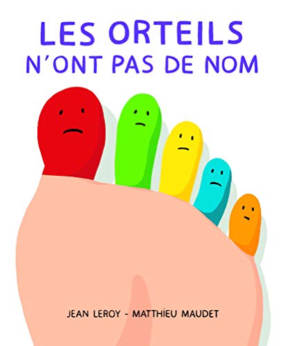 Stock image for Les orteils n'ont pas de nom (PETIT LOULOU) for sale by Revaluation Books