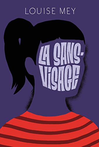 Stock image for La sans-visage for sale by Ammareal