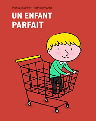 Beispielbild fr Un enfant parfait zum Verkauf von Ammareal