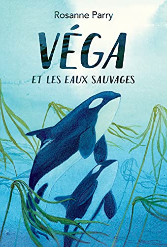 Stock image for Vega et les eaux sauvages for sale by medimops