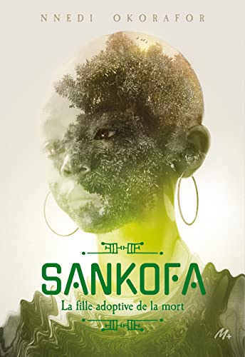 Stock image for Sankofa : La Fille Adoptive De La Mort for sale by RECYCLIVRE