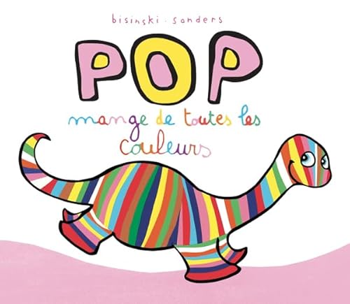 Beispielbild fr Pop mange de toutes les couleurs zum Verkauf von GF Books, Inc.