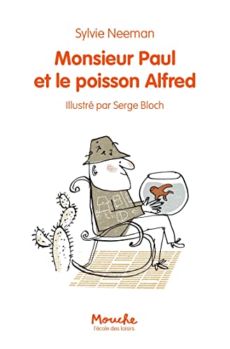 Beispielbild fr Monsieur Paul et le poisson Alfred zum Verkauf von Buchpark