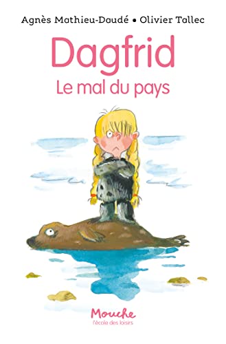 Beispielbild fr Dagfrid - Le mal du pays zum Verkauf von medimops