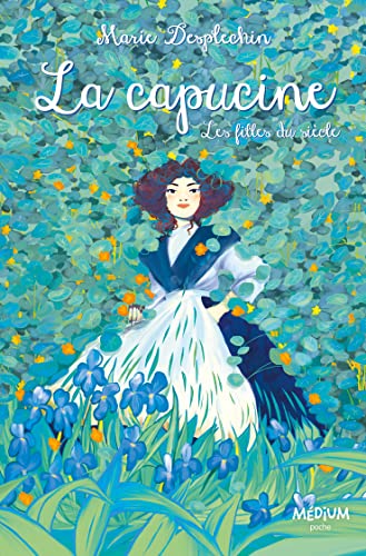 Beispielbild fr La capucine - Les filles du sicle zum Verkauf von Ammareal
