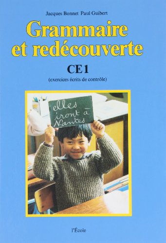 Beispielbild fr Grammaire et redcouverte, CE1. Livre de l'lve zum Verkauf von medimops
