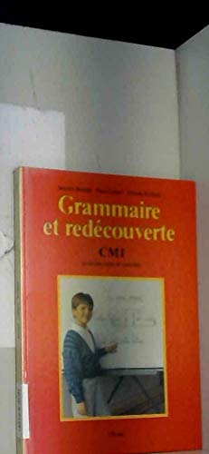 9782211695039: Grammaire et redcouverte, CM1. Livre de l'lve