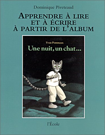 Beispielbild fr Une nuit, un chat. d'Yvan Pommaux zum Verkauf von Ammareal