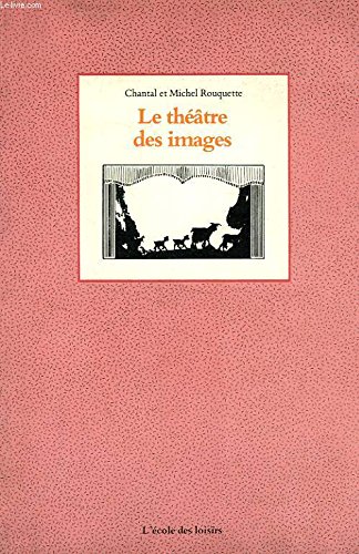 9782211861182: Le theatre des images (Auxilliaire)