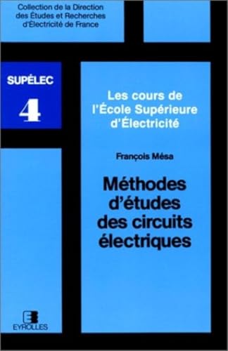 Stock image for Mthodes d'tudes des circuits lectriques for sale by medimops