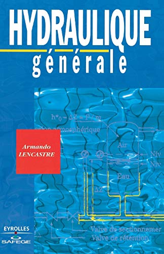 Stock image for Hydraulique gnrale (French Edition) for sale by Lucky's Textbooks