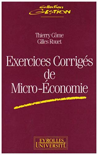 9782212031935: EXERCICES CORRIGES DE MICROAECONOMIE