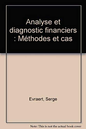 9782212037258: Analyse et diagnostic financiers: Mthodes et cas