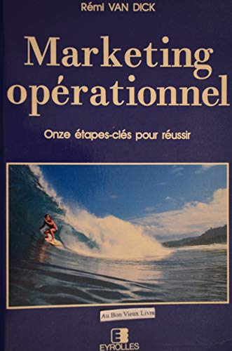 Imagen de archivo de Marketing operationnel a la venta por medimops