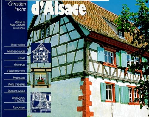 Les maisons d'Alsace: Eyrolles House Book (9782212061192) by Fischer, T.; Fuchs, C.