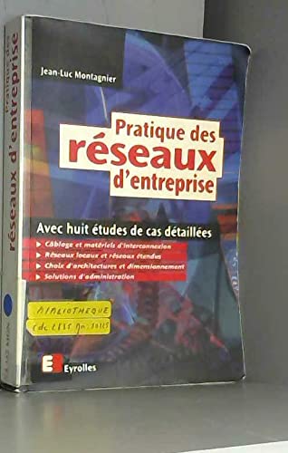 Beispielbild fr Pratique des rseaux d'entreprise zum Verkauf von Ammareal