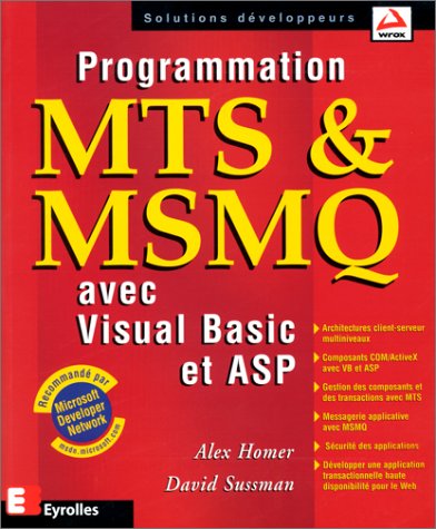 Imagen de archivo de Programmation MTS et MSMQ avec Visual Basic et ASP a la venta por Ammareal