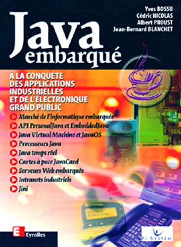 9782212090536: Java Embarque. A La Conquete Des Applications Industrielles Et De L'Electronique Grand Public