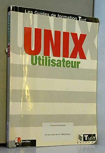 Stock image for Unix Utilisateur for sale by LiLi - La Libert des Livres