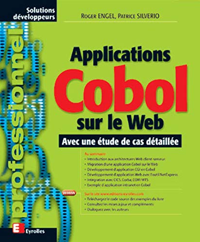 Beispielbild fr Applications Cobol Sur Le Web : Avec Une tude De Cas Dtaille zum Verkauf von RECYCLIVRE