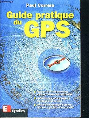 9782212091212: Guide pratique du GPS