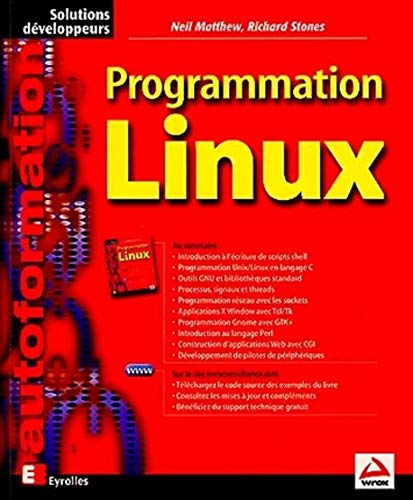 Imagen de archivo de Programmation Linux a la venta por RECYCLIVRE