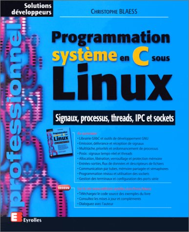 Stock image for Programme systme en C sous Linux for sale by Ammareal