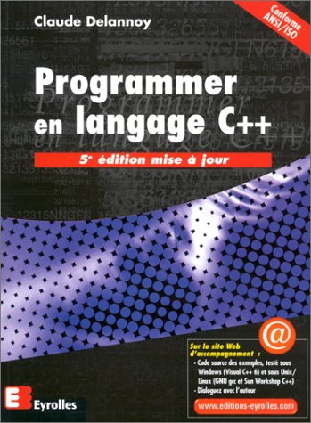 Beispielbild fr Programmer en langage C++ zum Verkauf von Better World Books