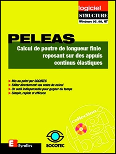 Stock image for Logiciel PELEAS: Calcul de poutre de longueur finie reposant sur des appuis continus lastiques for sale by Gallix