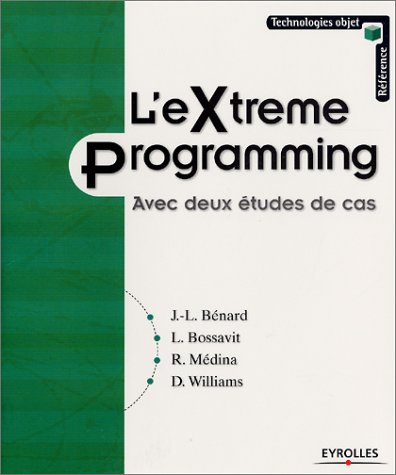 Beispielbild fr L'Extreme Programming : Avec deux tudes de cas zum Verkauf von Ammareal