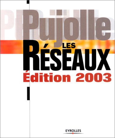 9782212110869: Les Rseaux (dition 2003)