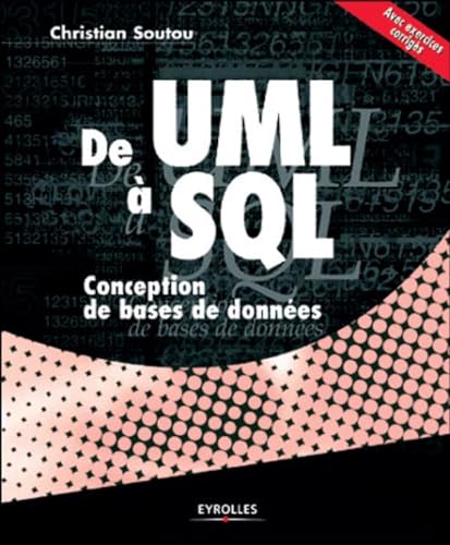 Beispielbild fr De UML  SQL : Conception de bases de donnes zum Verkauf von Ammareal