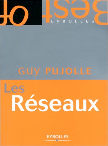 Stock image for Les rseaux. 3me dition for sale by Ammareal