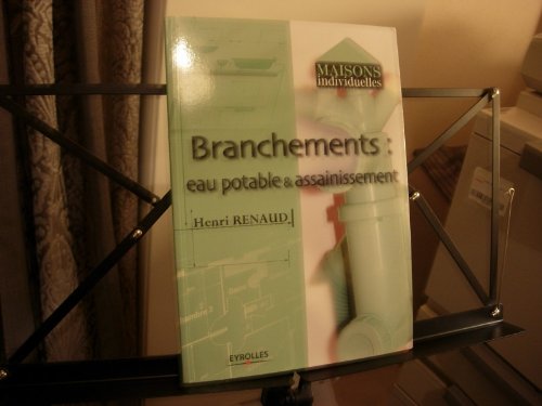 Stock image for Branchements : Eau potable et assainissement for sale by medimops